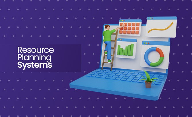Resource Planning Systems