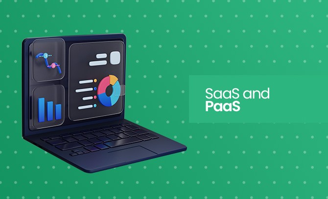 SaaS and PaaS